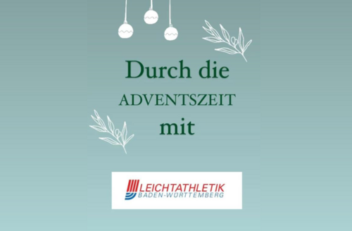 #5 – Durch die Adventszeit mit der Leichtathletik Baden-Württemberg